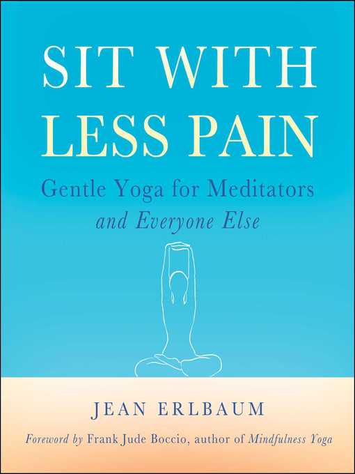 Title details for Sit with Less Pain by Jean Erlbaum - Wait list